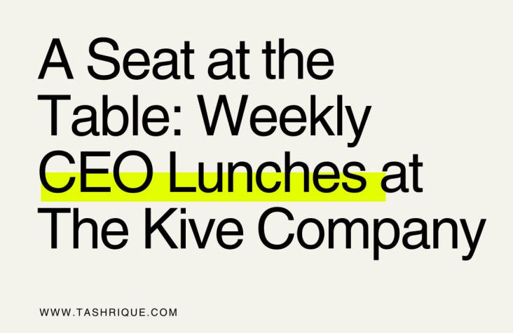 weekly-lunch-with-the-ceo-a-deep-dive-into-the-kive-company-culture-tashrique-ahmed